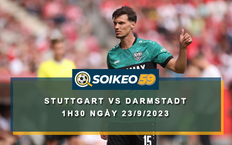 Soi kèo Stuttgart vs Darmstadt 1h30 ngày 23/9/2023